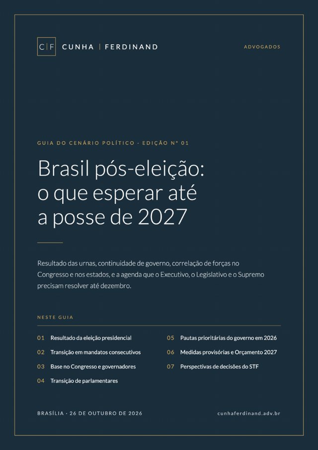Brasil pós-eleição: o que esperar até a posse de 2027
